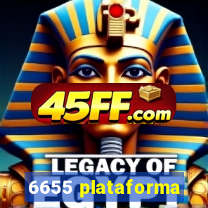 6655 plataforma